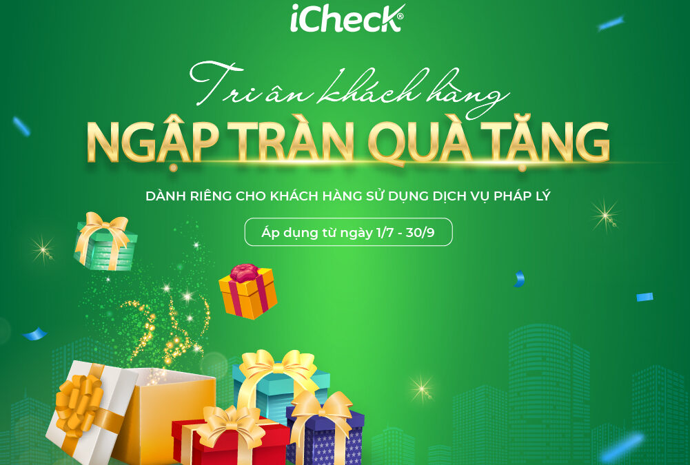 Chương trình tri ân cho khách hàng sử dụng dịch vụ Tư vấn pháp luật của iCheck